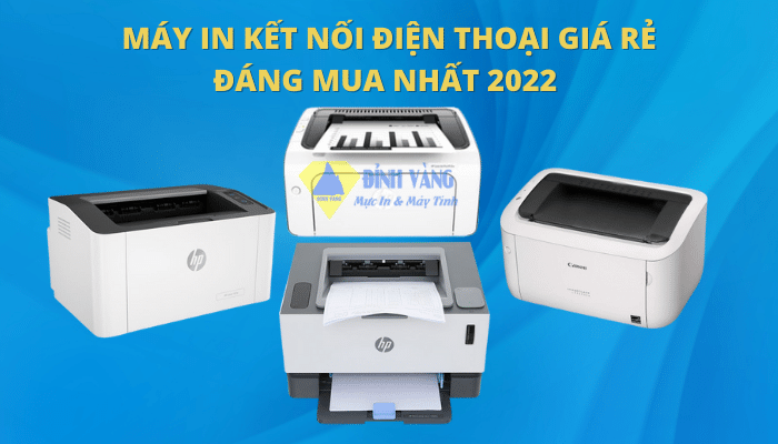 Máy in kết nối điện thoại giá rẻ đáng mua nhất 2024